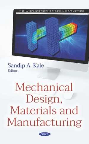 [PDF] دانلود کتاب Mechanical Design, Materials And Manufacturing, 2019