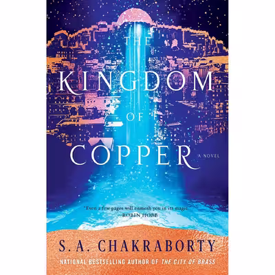 کتاب The Kingdom of Copper اثر S. A. Chakraborty انتشارات Harper Voyager