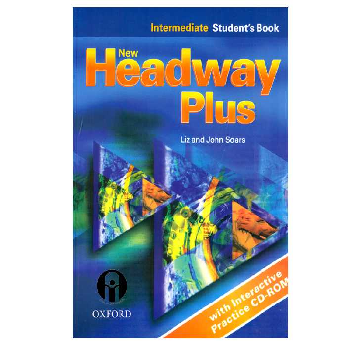 کتاب New Headway Plus Intermediate اثر Liz And John Soars انتشارات الوندپویان