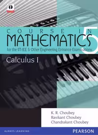 خرید و دانلود نسخه کامل کتاب Calculus 1 Course in Mathematics for the IIT JEE and Other Engineering Exams
