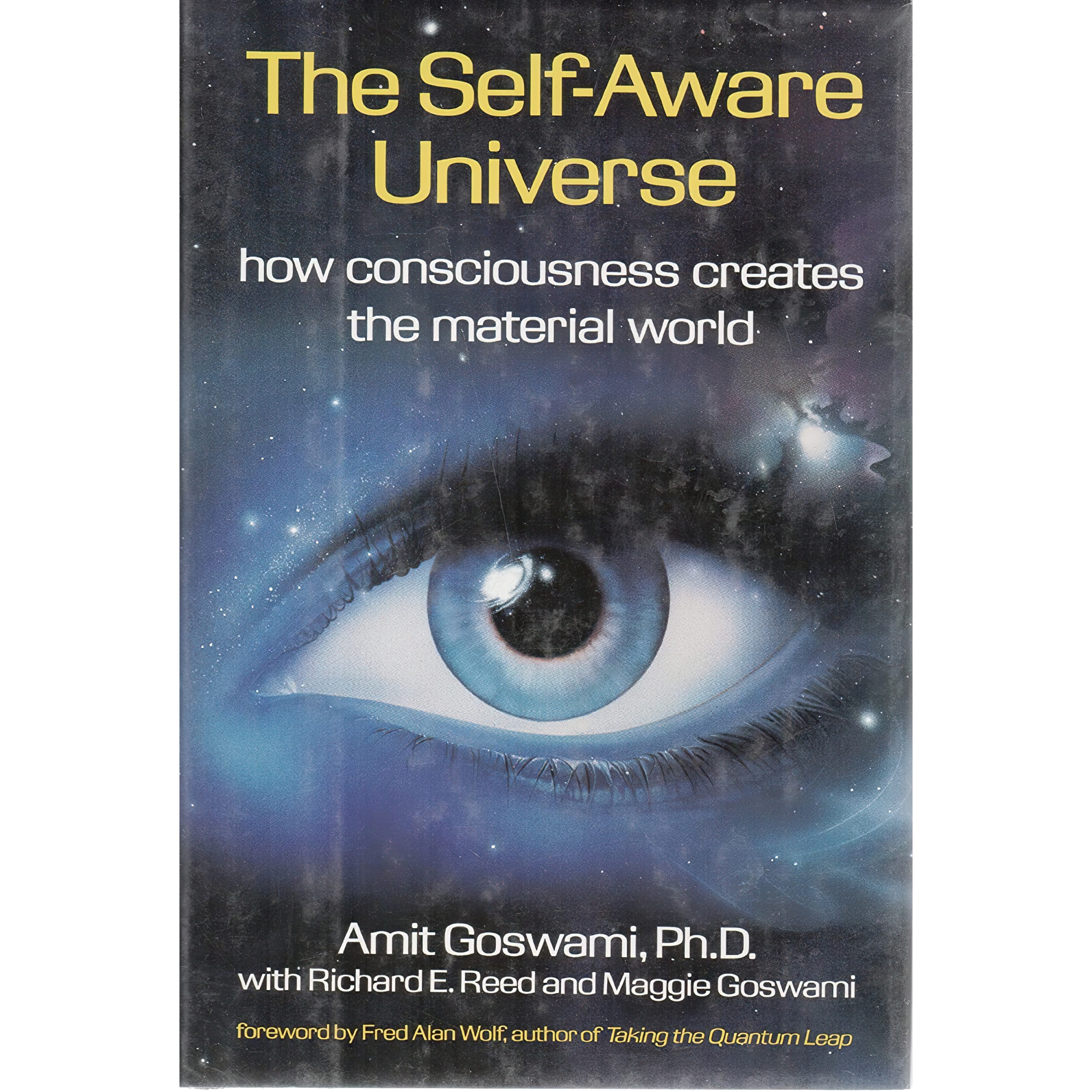 کتاب The Self-Aware Universe اثر جمعی از نویسندگان انتشارات Tarcher