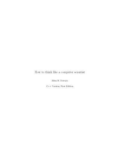 خرید و دانلود نسخه کامل کتاب How To Think Like A Computer Scientist: C   Version