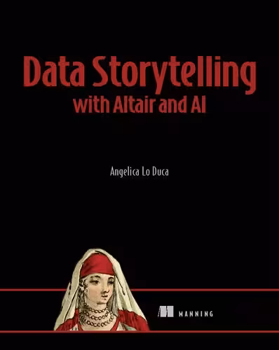 خرید و دانلود نسخه کامل کتاب Data Storytelling with Altair and AI