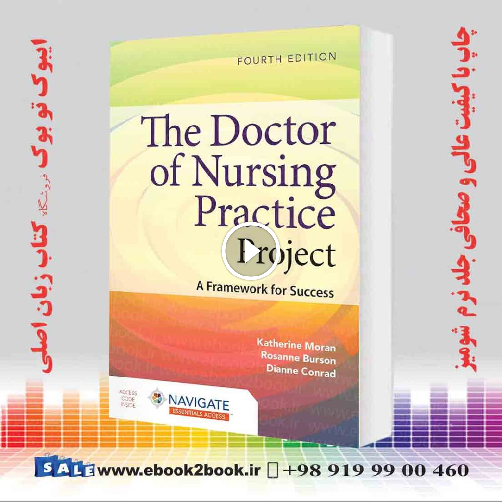 The Doctor of Nursing Practice Project: A Framework for Success 4th Edition