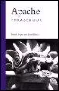 خرید و دانلود نسخه کامل کتاب Apache: Phrase Book: Essential Code and Commands