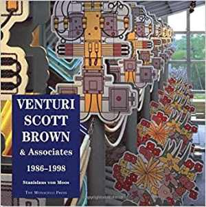 [PDF] دانلود کتاب Venturi, Scott Brown &amp; Associates - Buildings And Projects, 1986-1998, 1999