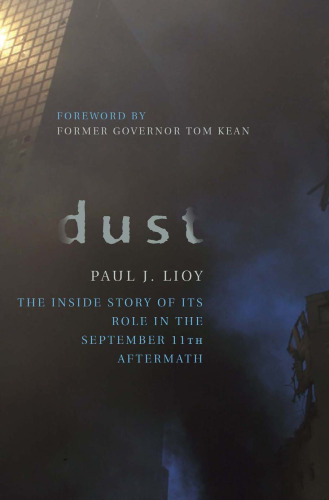 خرید و دانلود نسخه کامل کتاب Dust: The Inside Story of its Role in the September 11th Aftermath