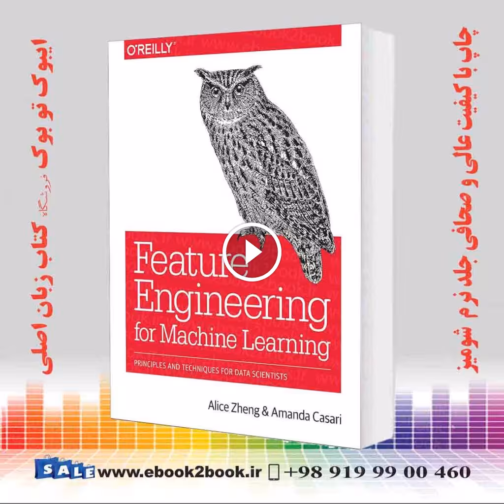 Feature Engineering for Machine Learning