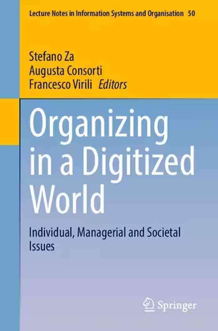 خرید و دانلود نسخه کامل کتاب Organizing in a Digitized World: Individual, Managerial and Societal Issues