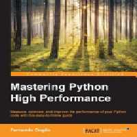 خرید و دانلود نسخه کامل کتاب Mastering Python High Performance
