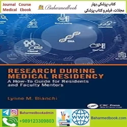 Research During Medical Residency 2022 TRUE PDF price 1€ - کتاب پزشکی بهار