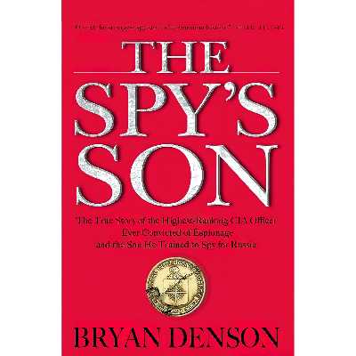 کتاب Spys Son, The اثر Bryan Denson and Jason Culp انتشارات Audible Studios on Brilliance