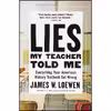 کتاب Lies My Teacher Told Me اثر James W. Loewen انتشارات The New Press
