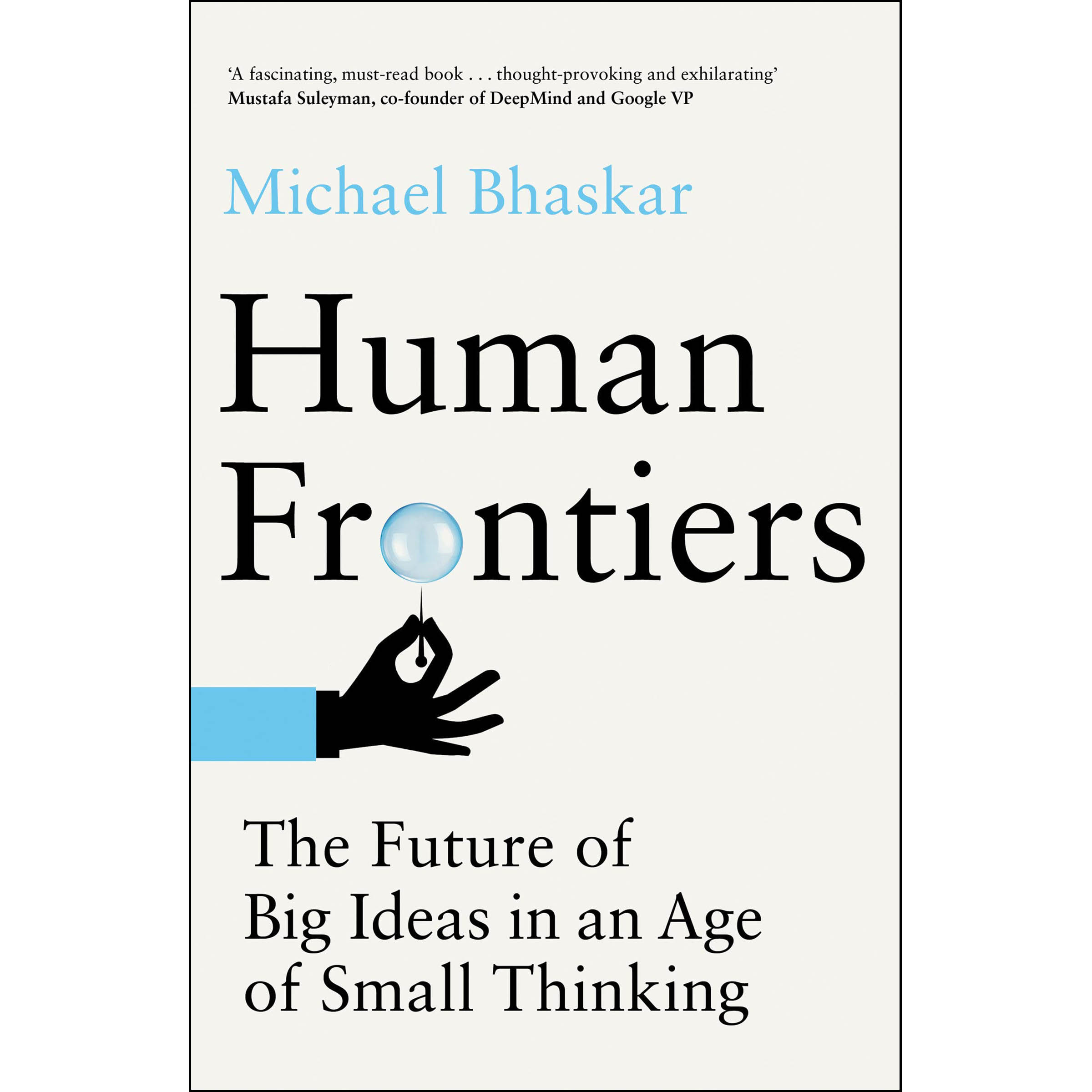 کتاب Human Frontiers اثر Michael Bhaskar انتشارات The MIT Press