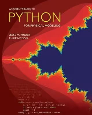 خرید و دانلود نسخه کامل کتاب A Student's Guide to Python for Physical Modeling