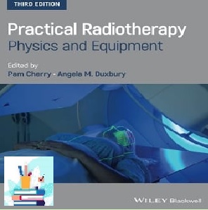 Practical Radiotherapy Physics and Equipment TRUE PDF price 1€