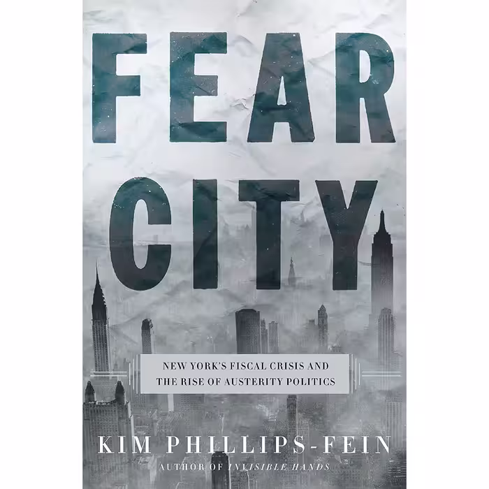 کتاب زبان اصلی Fear City اثر Kim PhillipsFein انتشارات Metropolitan Books