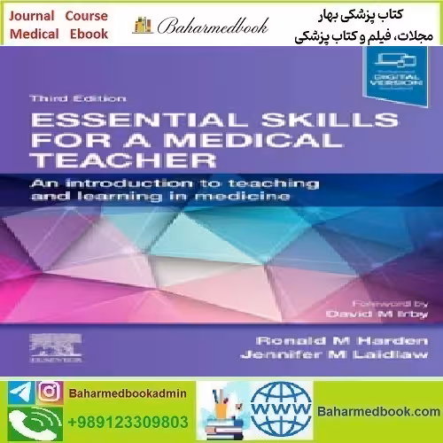 Essential Skills for a Medical Teacher An Introduction to Teachin