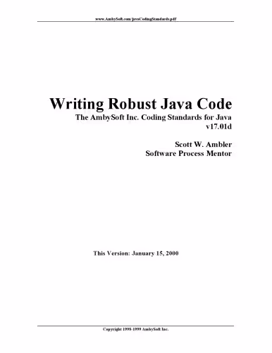 خرید و دانلود نسخه کامل کتاب Writing Robust Java Code : The AmbySoft Inc. Coding Standards for Java v17.01d