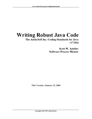خرید و دانلود نسخه کامل کتاب Writing Robust Java Code : The AmbySoft Inc. Coding Standards for Java v17.01d