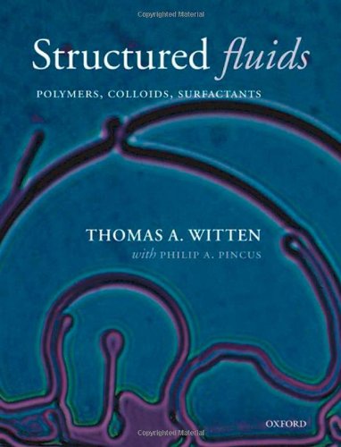 خرید و دانلود نسخه کامل کتاب Structured Fluids: Polymers, Colloids, Surfactants - PDF