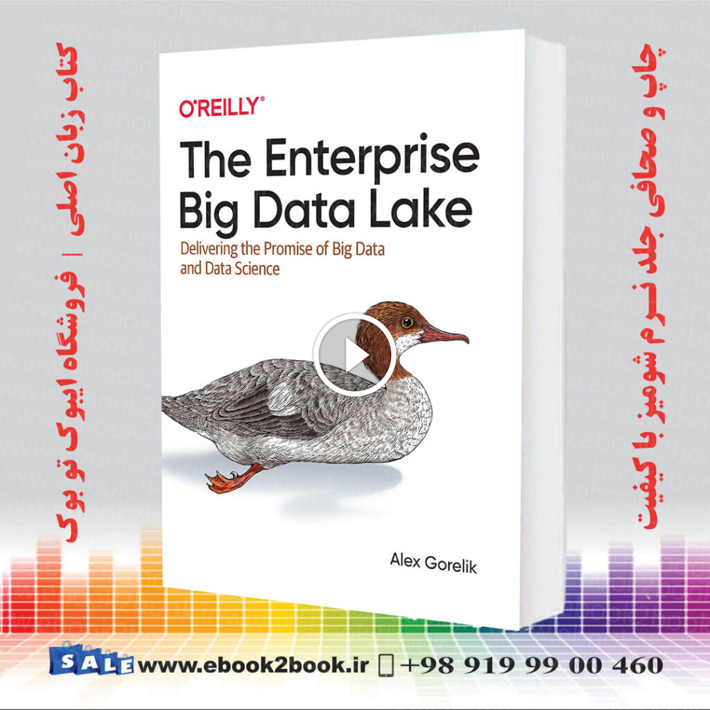 The Enterprise Big Data Lake