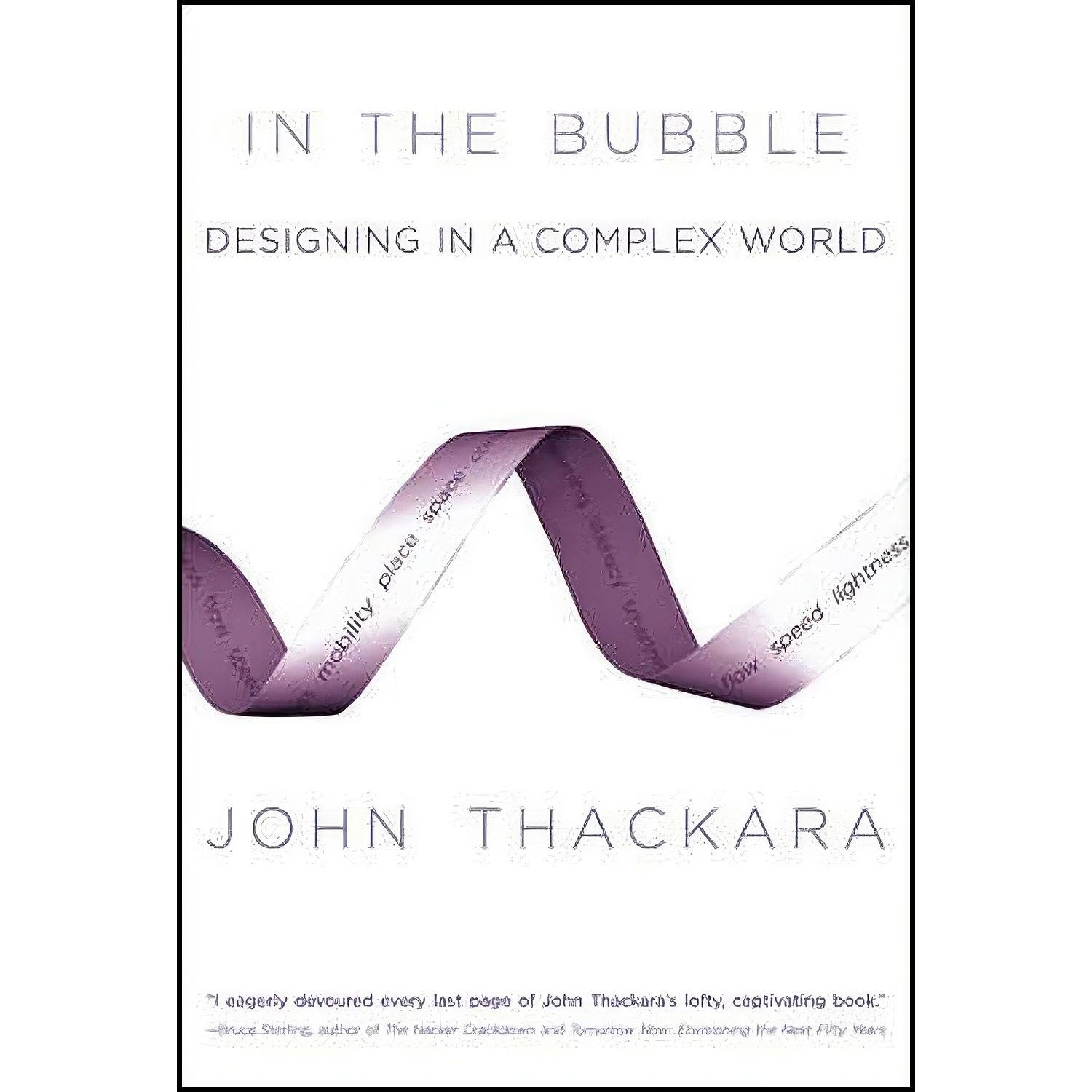 کتاب زبان اصلی In the Bubble اثر John Thackara