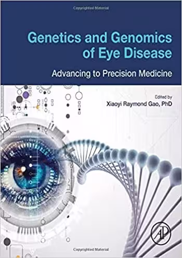 󾕇 دانلود کتاب Genetics And Genomics Of Eye Disease - Advancing To Precision Medicine, 2019 - دانلود کتاب های دانشگاهی