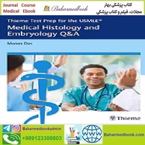 Thieme Test Prep for the USMLE Medical Histology and Embryo