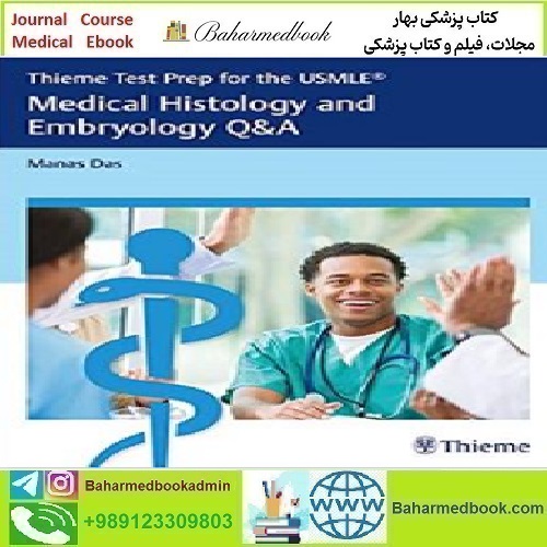 Thieme Test Prep for the USMLE Medical Histology and Embryo