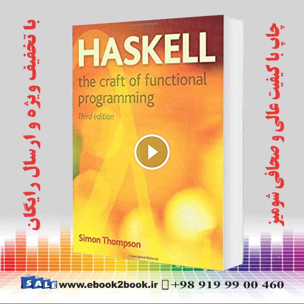 Haskell : The Craft of Functional Programming 3rd Edition