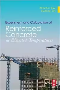 󾕇 Z. Guo, Experiment and Calculationof Reinforced Concrete at Elevated Temperatures, 2011 - دانلود کتاب های دانشگاهی