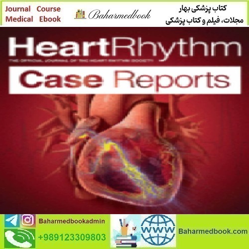 HeartRhythm Case Reports Volume 6 Issue 1 to 12 2020 TRUE