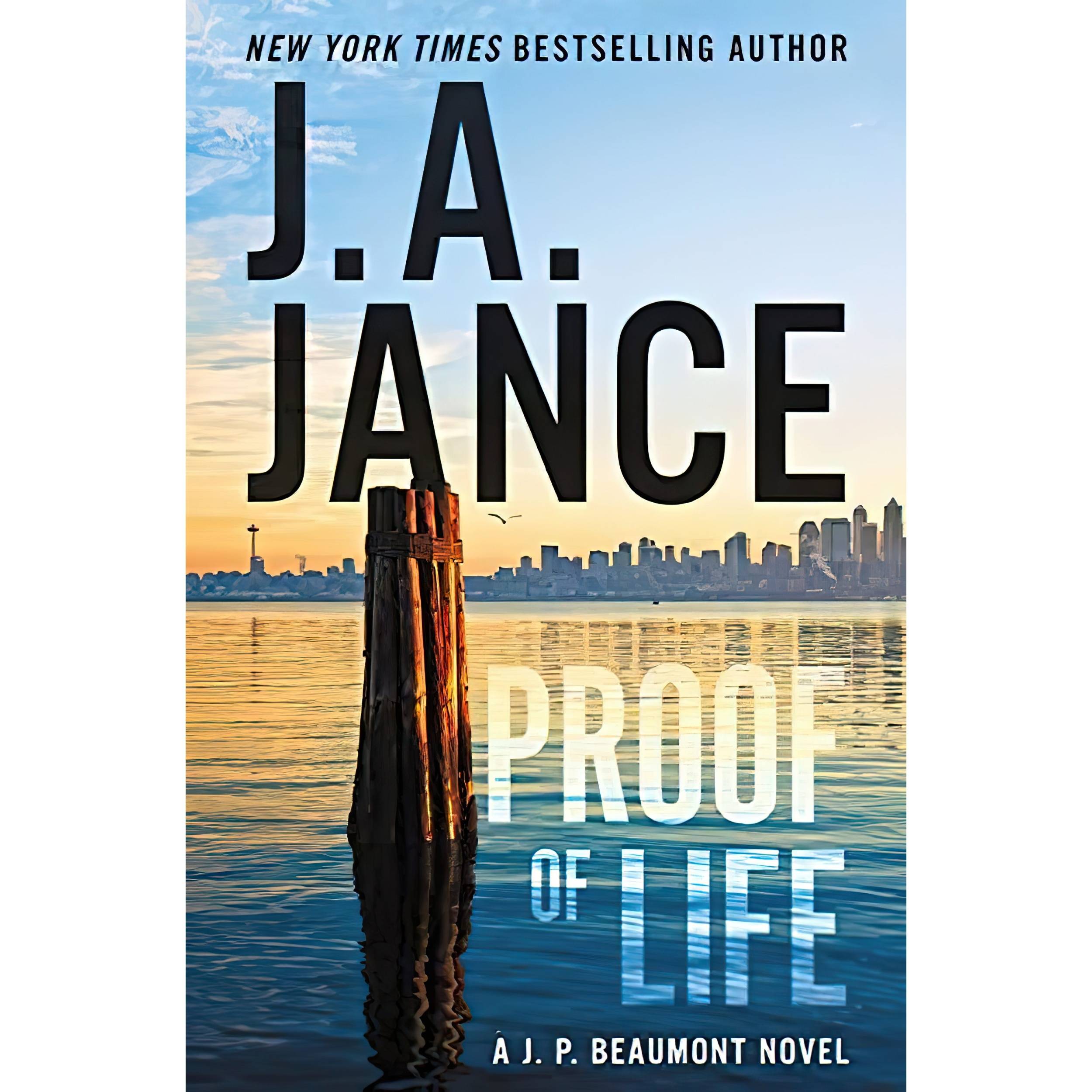 کتاب Proof of Life اثر J A Jance انتشارات William Morrow