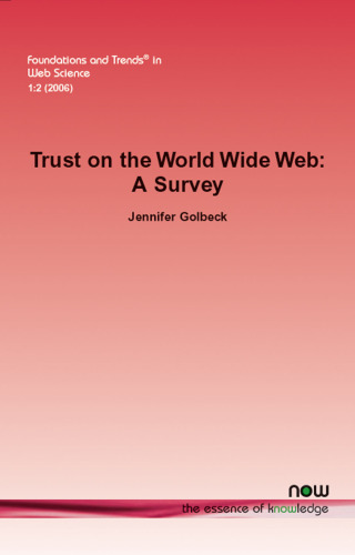 خرید و دانلود نسخه کامل کتاب Trust on the World Wide Web: A Survey