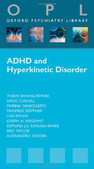 [PDF] دانلود کتاب Attention-Deficit Hyperactivity Disorder And Hyperkinetic Disorder, 2010