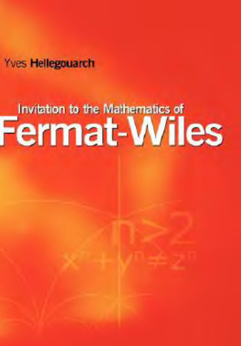خرید و دانلود نسخه کامل کتاب Invitation to the mathematics of Fermat-Wiles