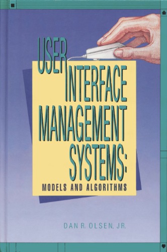 خرید و دانلود نسخه کامل کتاب User Interface Management Systems: Models and Algorithms