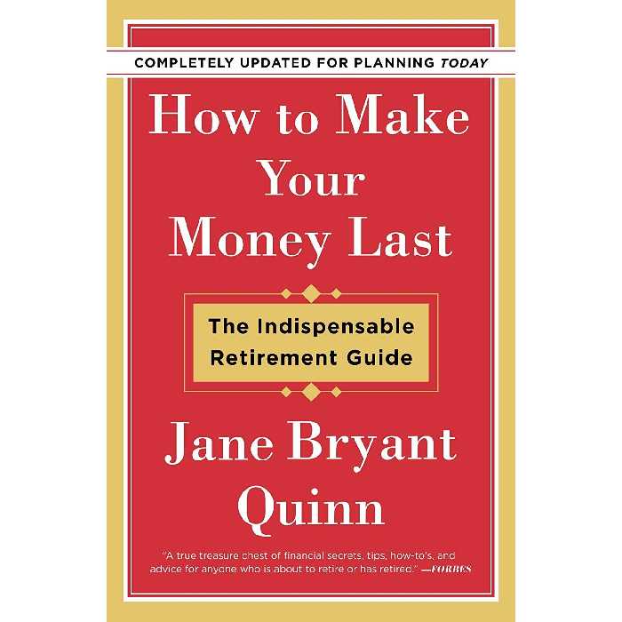 کتاب How to Make Your Money Last اثر Jane Bryant Quinn انتشارات تازه ها