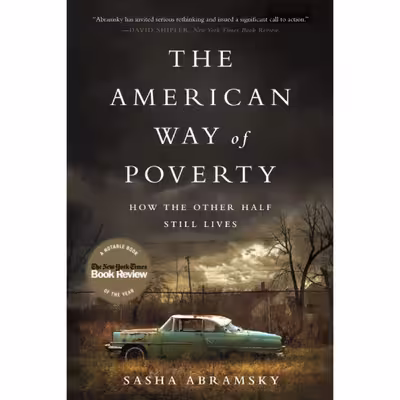 کتاب The American Way of Poverty اثر Sasha Abramsky انتشارات تازه ها