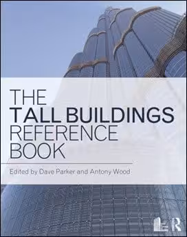 󾕇 Parker D., The Tall Buildings Reference Book, 2013 - دانلود کتاب های دانشگاهی