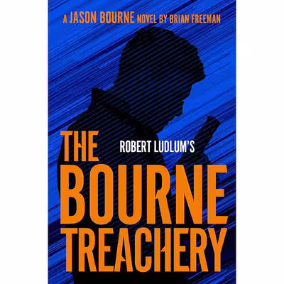 کتاب Robert Ludlums The Bourne Treachery  اثر Brian Freeman انتشارات G.P. Putnams Sons