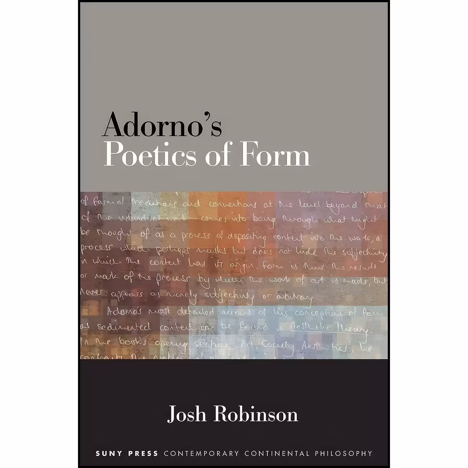 کتاب زبان اصلی Adornos Poetics of Form  اثر Josh Robinson