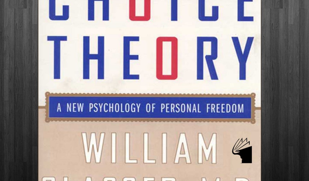 تئوری انتخاب Choice Theory