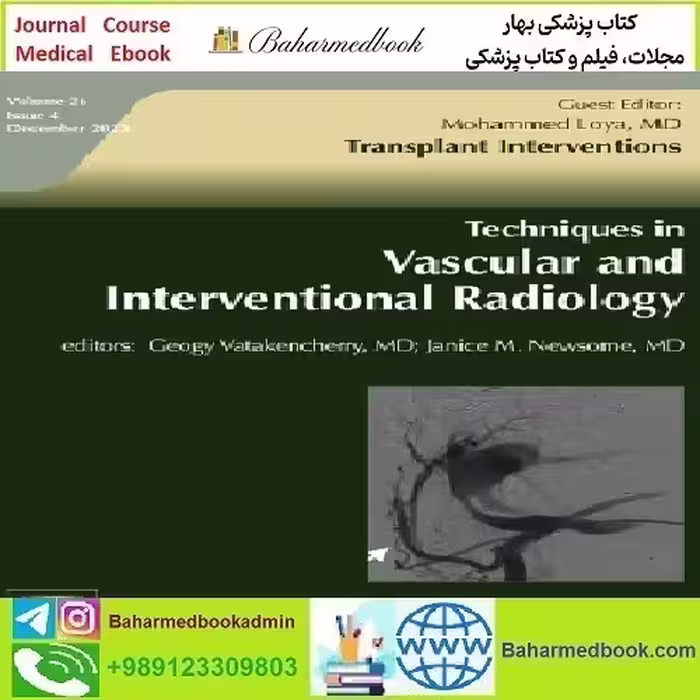 Techniques in Vascular and Interventional Radiology Volume 26 I