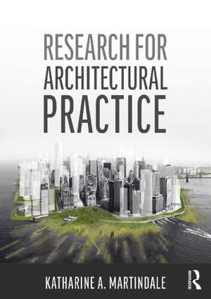 [PDF] دانلود کتاب Research For Architectural Practice, 2021