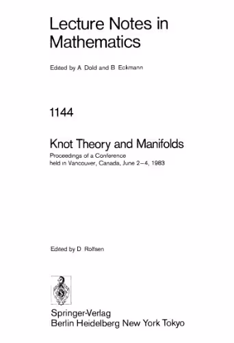 خرید و دانلود نسخه کامل کتاب Knot Theory and Manifolds: Proceedings of a Conference held in Vancouver, Canada, June 2–4, 1983