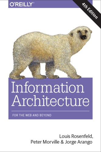 خرید و دانلود نسخه کامل کتاب Information Architecture: For the Web and Beyond