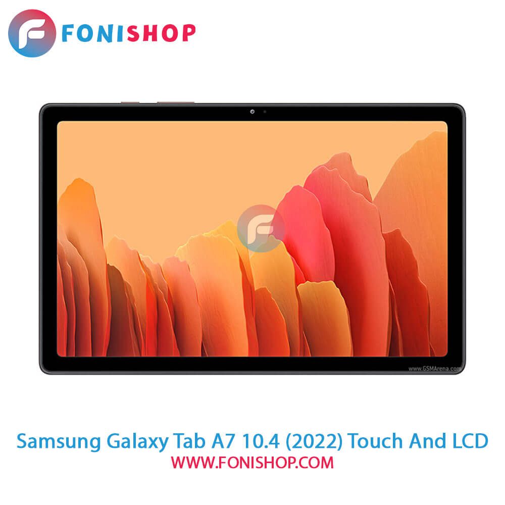 تاچ ال سی دی اصلی تبلت سامسونگ Samsung Galaxy Tab A7 104 (2022)