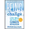 کتاب Being the Change اثر Peter Kalmus انتشارات New Society Publishers